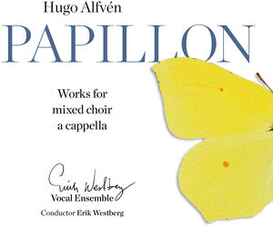 Papillon: Works for Mixed Choir a Cappella