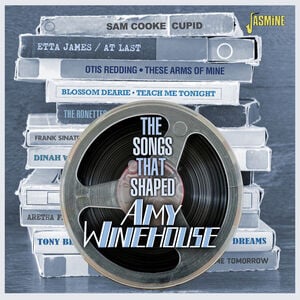 Songs That Shaped Amy Winehouse / Various