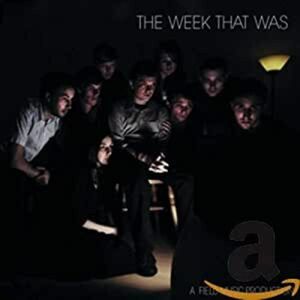 The Week That Was