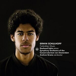 Erwin Schulhoff: Forbidden Music