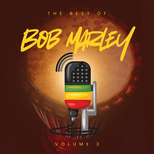Best of Bob Marley - Volume 3