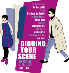 Digging Your Scene: New Pop & All That Jazz 1982-1987 / Various