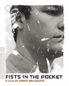 Fists in the Pocket (Criterion Collection)