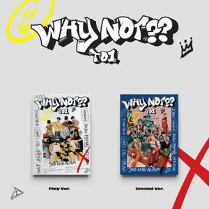 Why Not?? - incl. 80pg Photo Book, Envelope, TO1 Logo Sticker Set, TO1 Face Sticker Set, Unit Pop-Up Card, Message Card, Lenticular Photo Card, Photo Drop + Selfie Photo Card