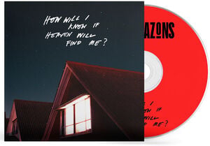 How Will I Know If Heaven Will Find Me