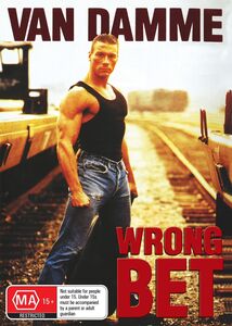 Wrong Bet (aka Lionheart)