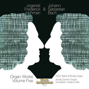 Frederick Hohman & J. S. Bach, Vol. 5