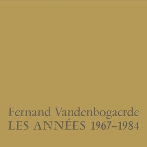 Les Annees 1967-1984