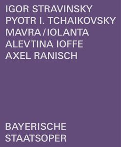 Mavra / Iolanta