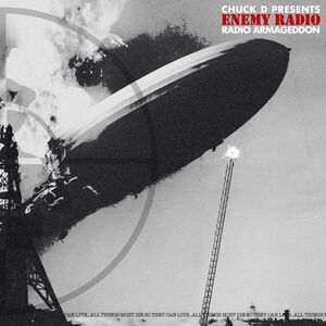 Chuck D Presents Enemy Radio: Radio Armageddon