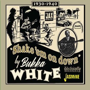 Shake 'Em On Down - 1939-1940