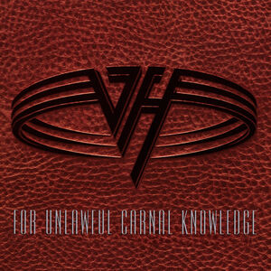 For Unlawful Carnal Knowledge (Expanded Edition)