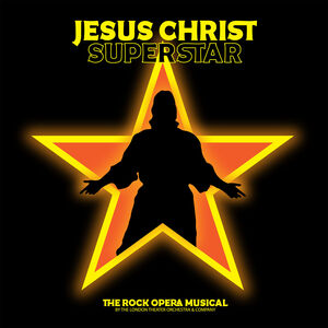 Jesus Christ Superstar - The Rock Opera Musical