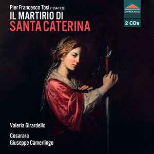 Pier Francesco Tosi: Il martirio di Santa Caterina