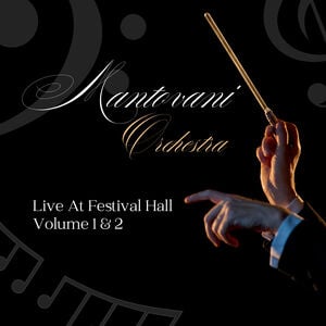 Mantovani Orchestra - Live At Festival Hall Volume 1 & 2