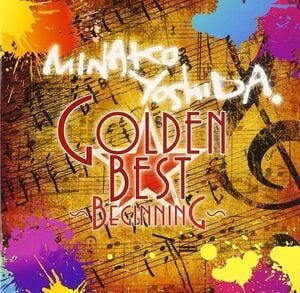 Golden Best Minako Yoshida - Beginning