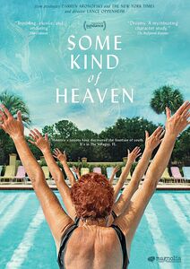 Some Kind of Heaven
