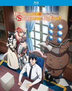 Headhunted To Another World: From Salaryman To Big Four! - The Complete Season