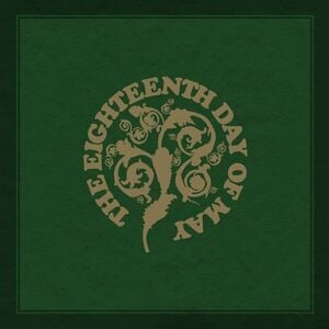 The Eighteenth Day Of May