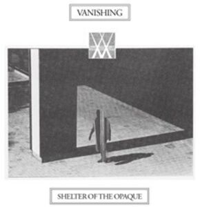 Shelter Of The Opaque