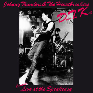Down To Kill: The Complete Live At The Speakeasy