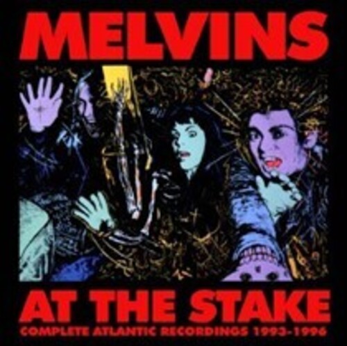 At The Stake: Atlantic Recordings 1993-1996