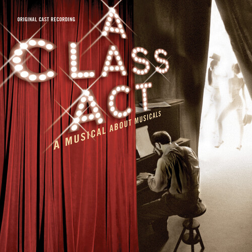 Class Act: A Musical About Musicals / O.C.R.