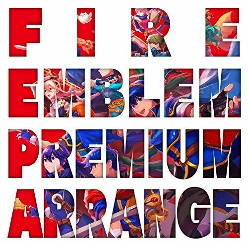 Fire Emblem Premium Arrange Album (Original Soundtrack)