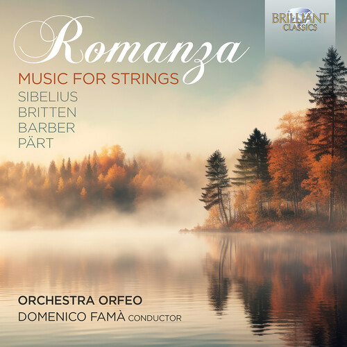 Sibelius, Britten, Barber & Part: Romanza - Music for Strings