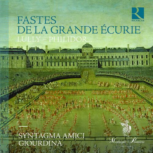 Fastes de la Grande Ecurie
