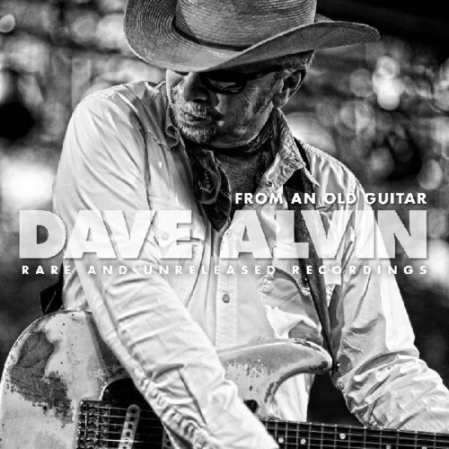 From An Old Guitar: Rare and Unreleased Recordings