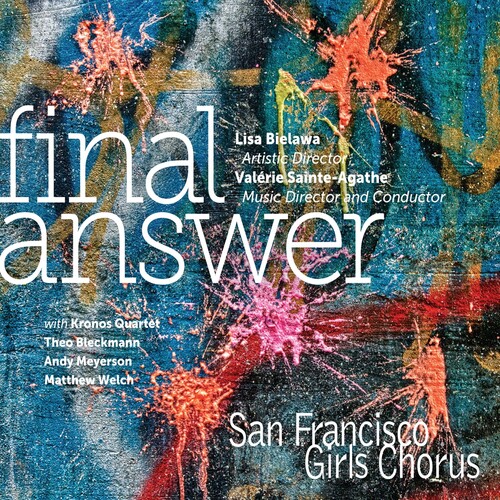 San Francisco Girls Chorus - Final Answer (CD)