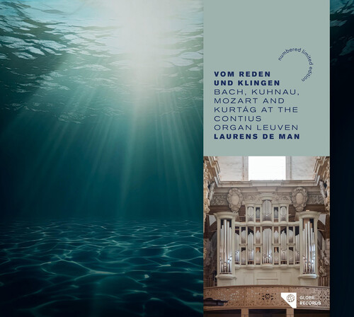 Vom Reden und Klingen - Bach, Kuhnau, Mozart & Kurtag at the Contius Organ Leuven