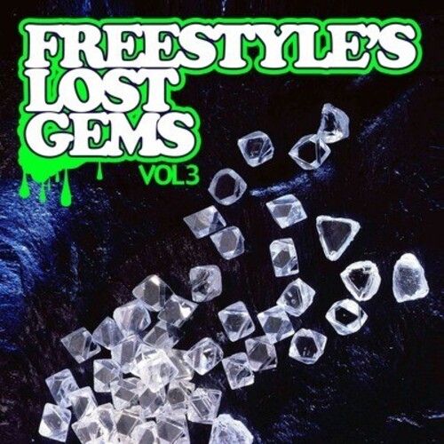 Freestyle's Lost Gems 3 / Various