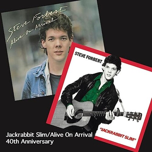 Jackrabbit Slim/Alive on Arrival 40th Anniversary