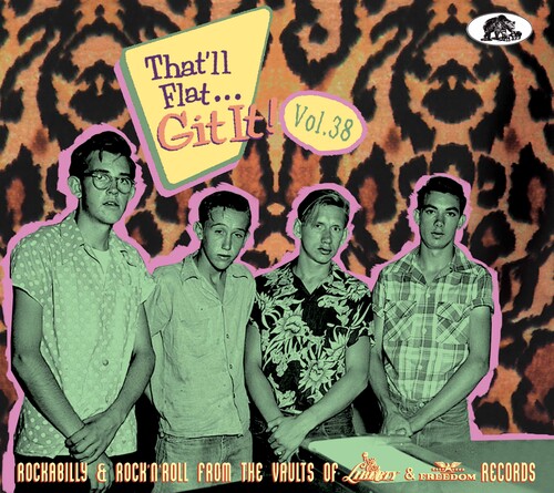 That'll Flat Git It! Vol. 38: Rockabilly & Rock 'n' Roll From The Vault (Various Artists)