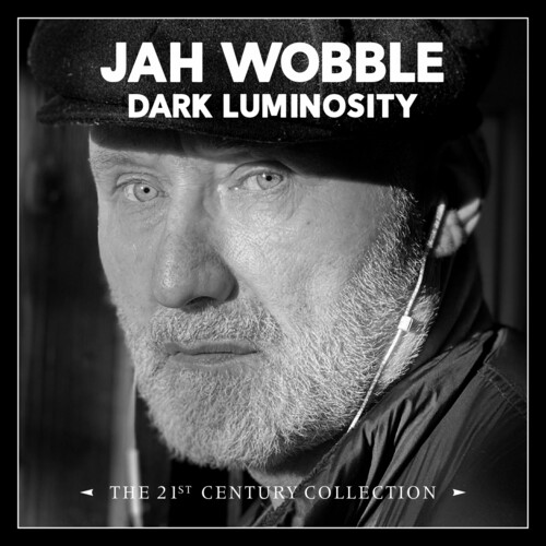Dark Luminosity: 21st Century Collection