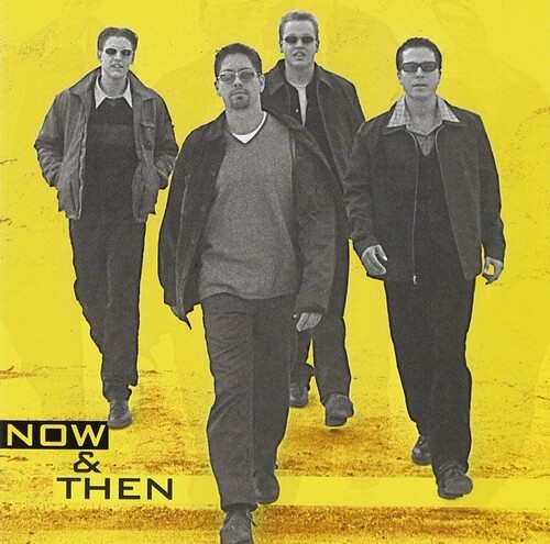 NOW & THEN
