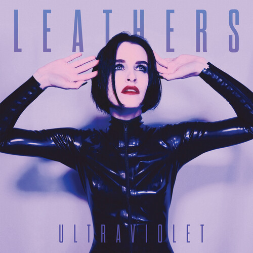 Leathers - Ultraviolet (CD)