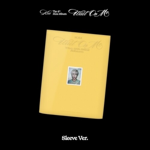 Wait On Me - Sleeve Version - incl. Photobook, Lyrics Paper, Postcard + Photocard