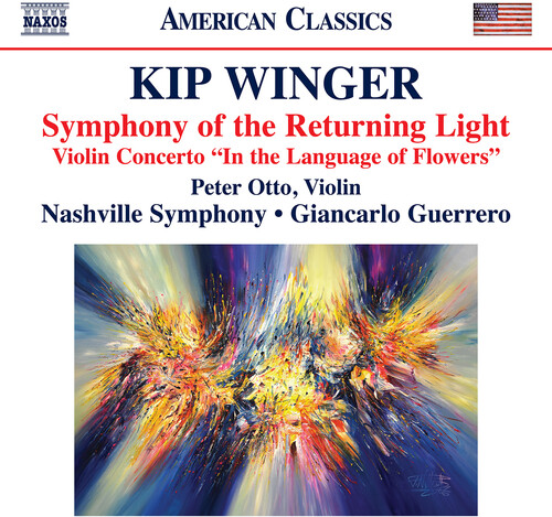 Kip Winger: Symphony of the Returning Light; Violin Concerto in the Language of Flowers