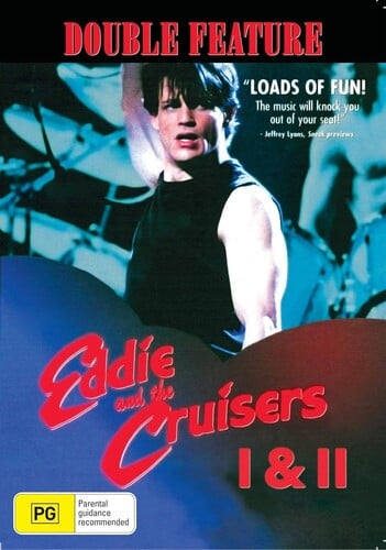 Eddie and the Cruisers I & II