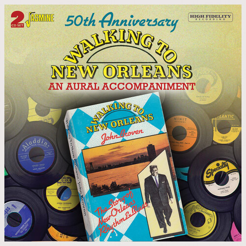 50th Anniversary: Walking To New Orleans - An Aural Accompaniment / Various