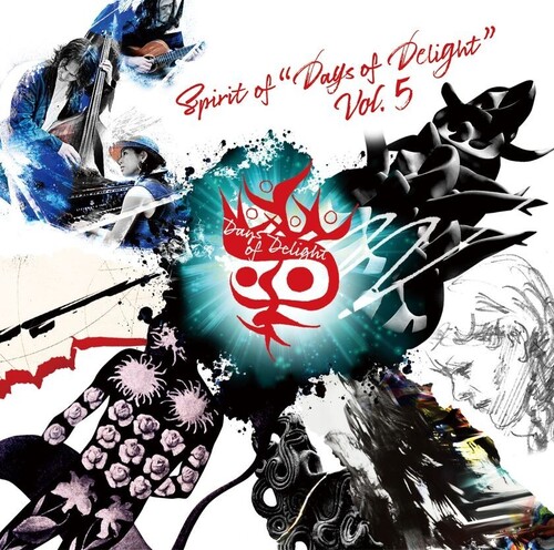 Spirit of 'Days of Delight' vol. 5 / Various