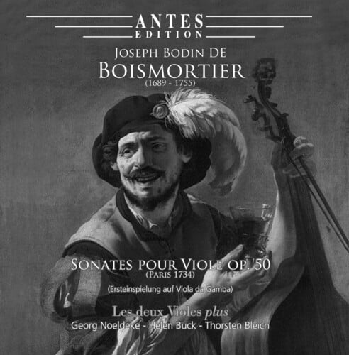 Sonates Pour Viole Op. 50 (Paris 1734)