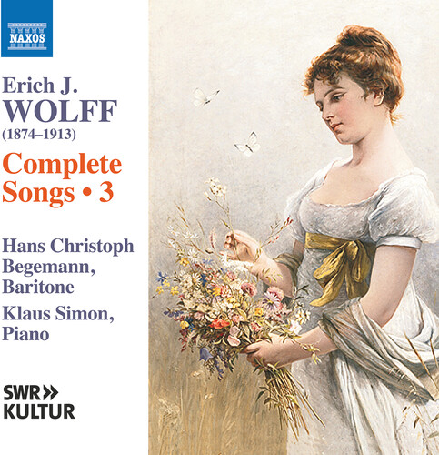 Wolff: Complete Songs, Vol. 3