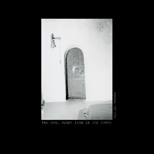 The Bell Slept Long In Its Tower