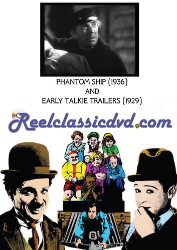 The Phantom Ship / Early Talkie Trailers