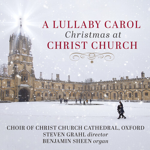 A Lullaby Carol - Christmas at Christ Church