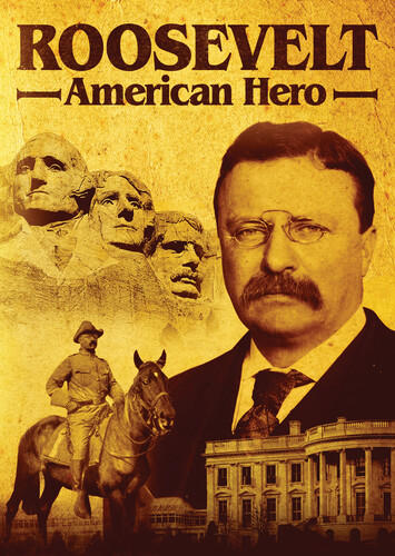 Roosevelt: American Hero